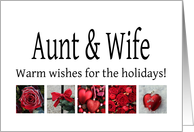 Aunt & Wife - Red Collage warm holiday wishes card