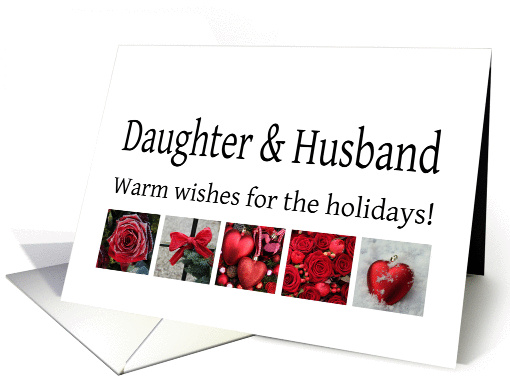 Daughter & Husband - Red Collage warm holiday wishes card (1117026)