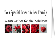 To a Special Friend & her Family - Red Collage warm holiday wishes card