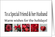 To a Special Friend & her Husband - Red Collage warm holiday wishes card