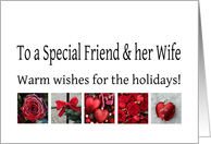 To a Special Friend & her Wife - Red Collage warm holiday wishes card