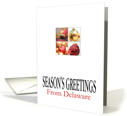 Delaware Season's Greetings - 4 Ornaments collage in red/gold card