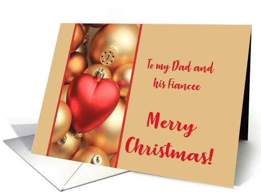 Dad & Fiancee Merry Christmas Gold and Red Baubles card (1138826)