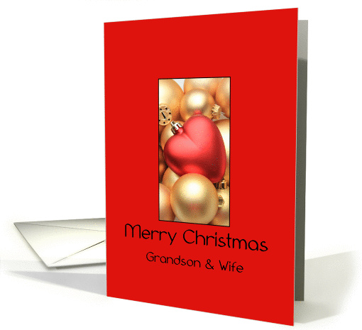 Grandson & Wife Merry Christmas - Gold/Red ornaments card (1139858)