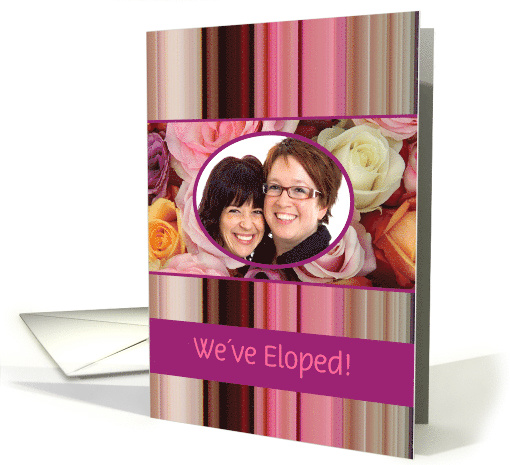 Weve Eloped! Custom Front Pastel Roses and Stripes card (1179570)
