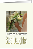 Step Daughter, Will you be my Hostess - Bride & Bouquet card