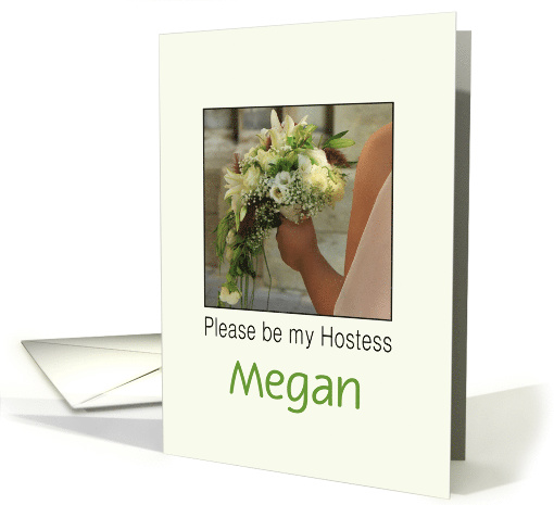 Will you be my Hostess - Customize for Any name -Bride & Bouquet card