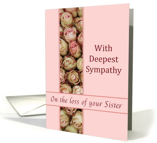 Sister - With Deepest Sympathy - Pink Roses card (1191506)