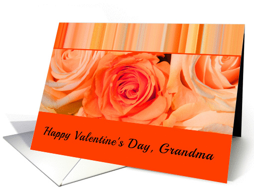Grandma - Valentine's Day Card Orange roses card (1195020)