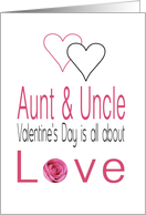 Aunt & Uncle - Valentine’s Day is All about love card