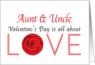 Aunt & Uncle - Valentine’s Day is All about love card