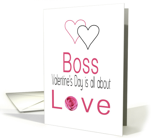 Boss - Valentine's Day is All about love card (1197026)