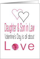 Daughter & Son in Law - Valentine’s Day is All about love card