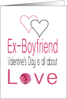 Ex-Boyfriend - Valentine’s Day is All about love card