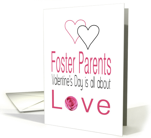 Foster Parents - Valentine's Day is All about love card (1197424)
