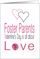 Foster Parents - Valentine’s Day is All about love card