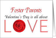Foster Parents - Valentine’s Day is All about love card