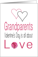 Grandparents - Valentine’s Day is All about love card