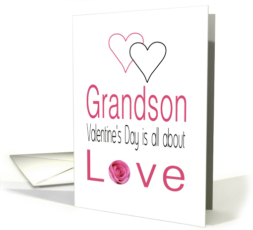 Grandson - Valentine's Day is All about love card (1198384)