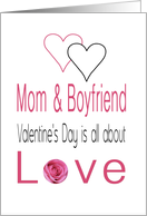 Mom & Boyfriend - Valentine’s Day is All about love card