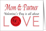 Mom & Partner - Valentine’s Day is All about love card