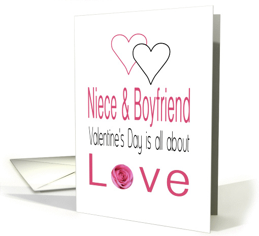 Niece & Boyfriend - Valentine's Day is All about love card (1198720)