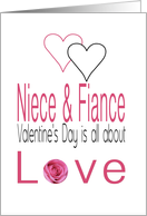 Niece & Fiance - Valentine’s Day is All about love card