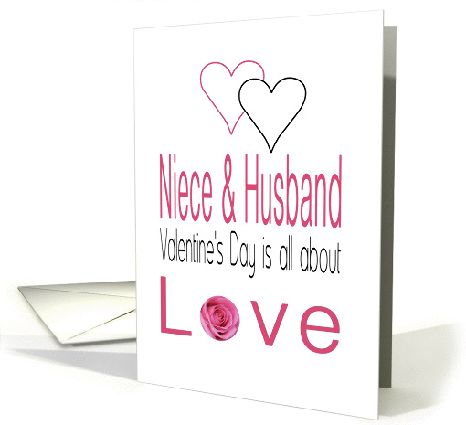 Niece & Husband - Valentine's Day is All about love card (1198736)