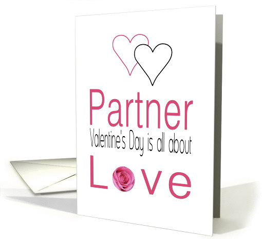 Partner - Valentine's Day is All about love card (1198772)