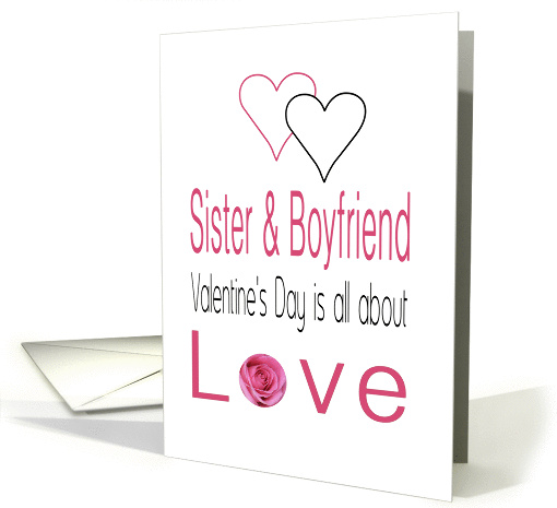 Sister & Boyfriend - Valentine's Day is All about love card (1198792)