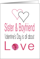 Sister & Boyfriend - Valentine’s Day is All about love card