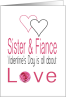 Sister & Fiance - Valentine’s Day is All about love card