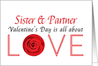 Sister & Partner - Valentine’s Day is All about love card