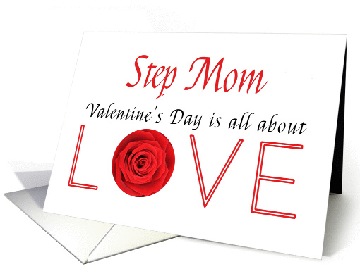 Step Mom - Valentine's Day is All about love card (1198906)