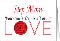 Step Mom - Valentine’s Day is All about love card