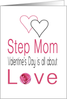 Step Mom - Valentine’s Day is All about love card