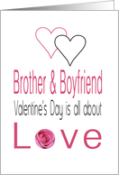 Brother & Boyfriend - Valentine’s Day is All about love card
