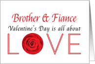 Brother & Fiance - Valentine’s Day is All about love card