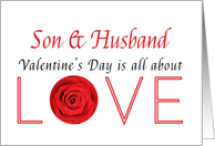 Son & Husband - Valentine’s Day is All about love card