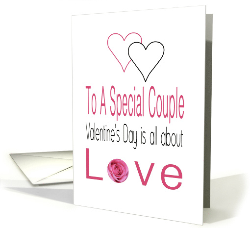 To a Special Couple - Valentine's Day is All about Love card (1199304)