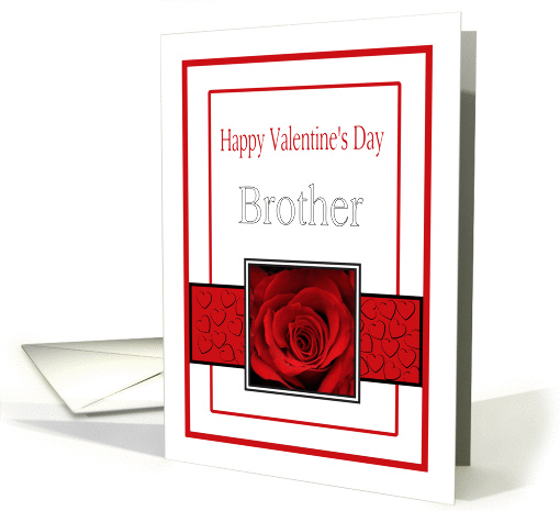 Brother - Valentine's Day Roses red, black and white card (1203438)