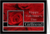 Girlfriend - Valentine’s Day Roses red, black and white card