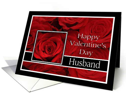 Husband - Valentine's Day Roses red, black and white card (1203696)