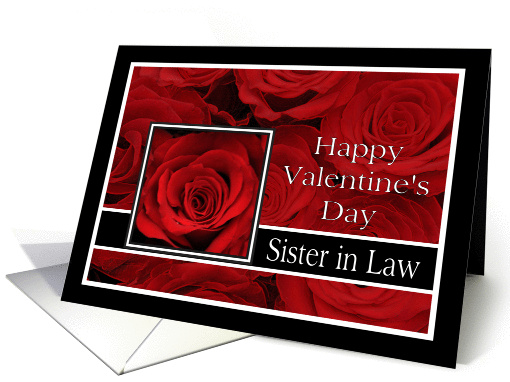 Sister in Law - Valentine's Day Roses red, black and white card