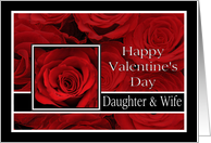 Daughter & Wife - Valentine’s Day Roses red, black and white card