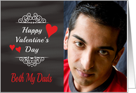 Both my Dads - Valentine’s Day Card Chalkboard look Photo Card