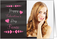 Fiance - Valentine’s Day Card Chalkboard look Photo Card