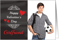 Girlfriend - Valentine’s Day Card Chalkboard look Photo Card