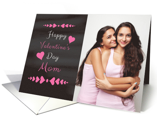 Mom Valentine's Day Chalkboard look Customizable Front card (1204096)