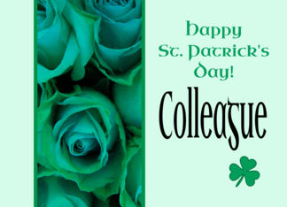 Colleague Happy St. Patrick's Day Irish Roses